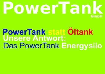 Das PowerTank Energysilo  - PowerTank GmbH