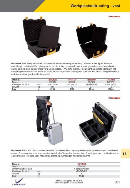 Werkplaatsinrichting (vast) - Matrho BV & Matrho Tools BV