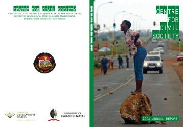 CCS Annual Report - Centre for Civil Society - University of Kwazulu ...