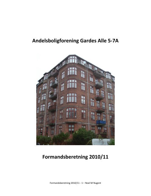Andelsboligforening Gardes Alle 5-7A ... - Prosedo