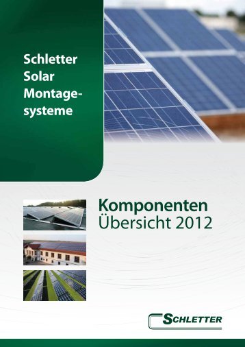 Schletter Komponentenübersicht German - AS Solar GmbH