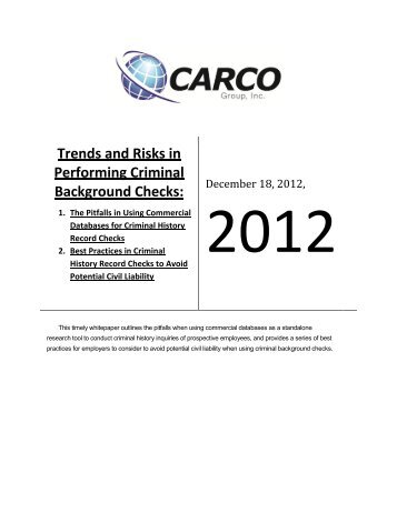 Trends and Risks in Performing Criminal ... - Carco Group, Inc.