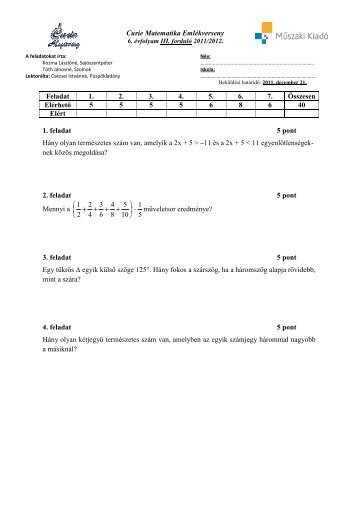 Curie Matematika EmlÃ©kverseny Feladat 1. 2. 3. 4. 5. 6. 7. Ãsszesen ...