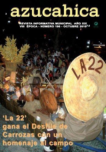 'La 22' gana el Desfile de Carrozas con un homenaje al campo