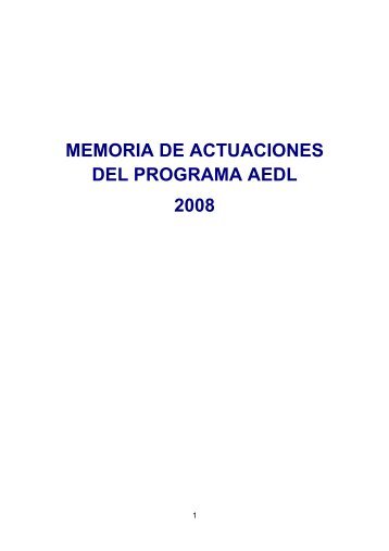 memoria de actuaciones del programa aedl 2008 - Procesa