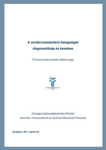 A cerebrovaszkulÃ¡ris betegsÃ©gek diagnosztikÃ¡ja Ã©s kezelÃ©se