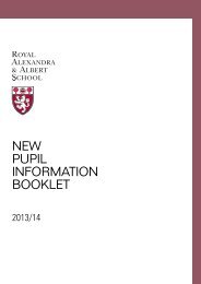 new pupil information booklet - Royal Alexandra and Albert School