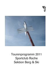 Tourenprogramm 2011 Sportclub Roche Sektion Berg & Ski