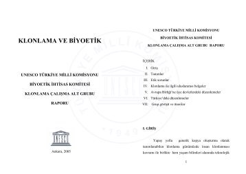 KLONLAMA VE BİYOETİK İ - Unesco Türkiye Milli Komisyonu