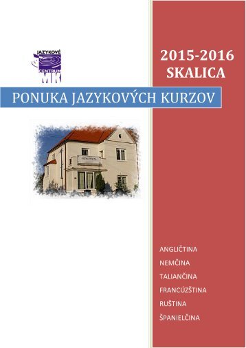 2015-2016 SKALICA PONUKA JAZYKOVÝCH KURZOV