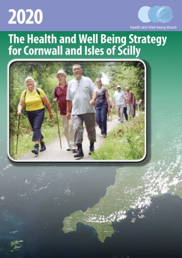 The Health and Well Being Strategy for Cornwall and Isles of Scilly