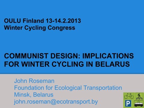 communist design: implications for winter cycling in belarus