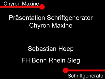 Präsentation Schriftgenerator Chyron Maxine Sebastian Heep FH ...