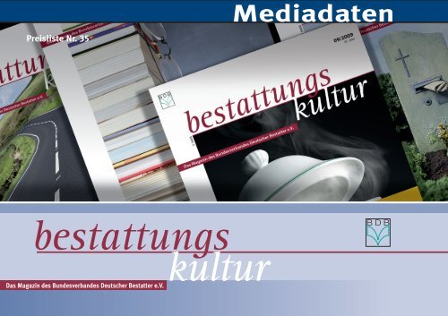 bestattungs kultur - Bundesverband Deutscher Bestatter e.v.