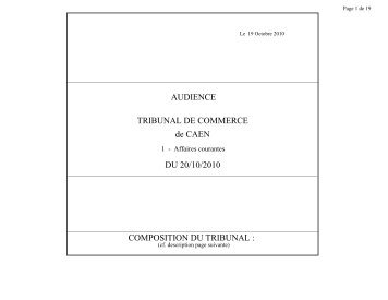 de CAEN AUDIENCE DU 20/10/2010 COMPOSITION DU TRIBUNAL