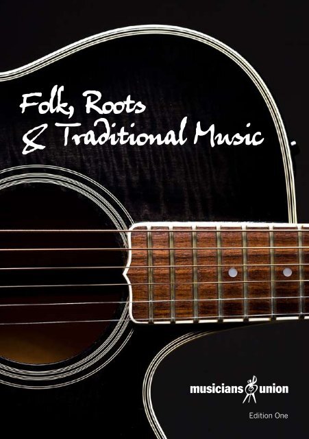 Folk, Roots & Traditional Music - Musicians' Union