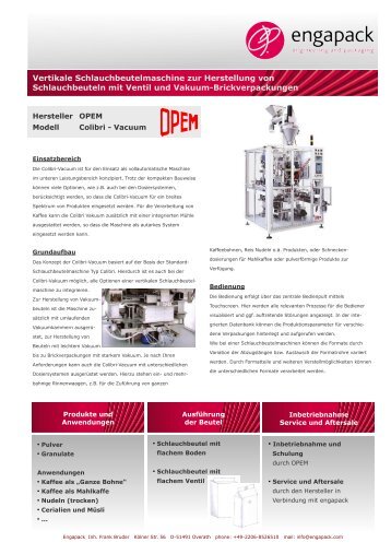 Vertikale Schlauchbeutelmaschine zur Herstellung von ... - engapack