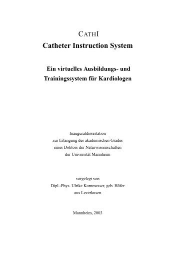 Catheter Instruction System - MADOC - Universität Mannheim