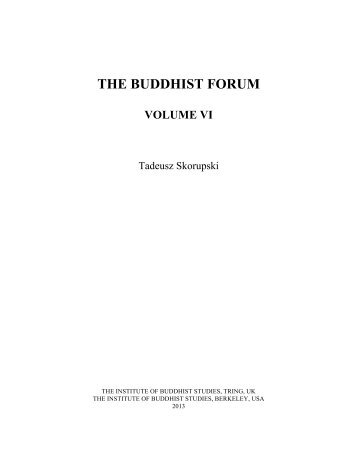 THE BUDDHIST FORUM - The Institute of Buddhist Studies