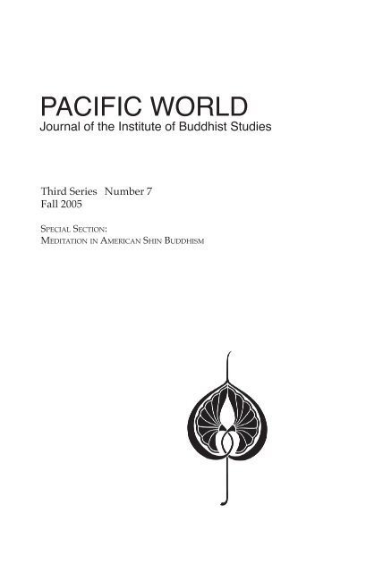 PACIFIC WORLD - The Institute of Buddhist Studies