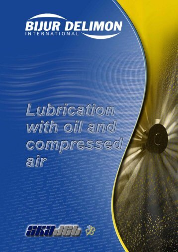System description : Oil Air Lubrication/SKYJET - Bijur Delimon