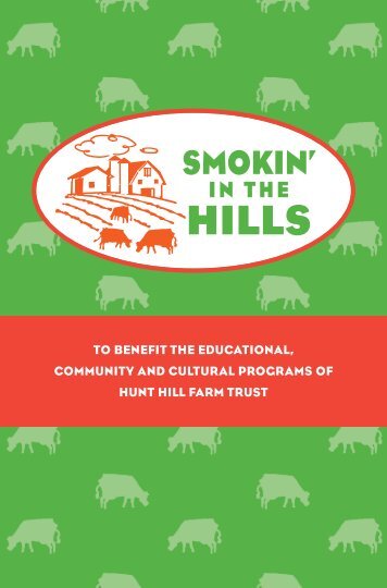 Hunt Hill Farm Trust will be holding Smokin - Town of New Milford