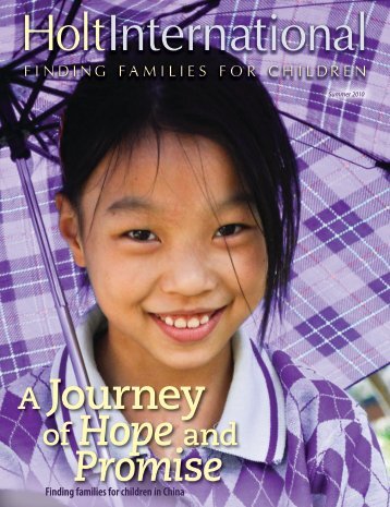 Promise of Hope and A Journey - Holt International