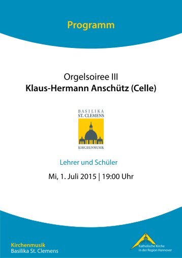 Programm Orgelsoiree III - Klaus-Hermann Anschütz (Celle)