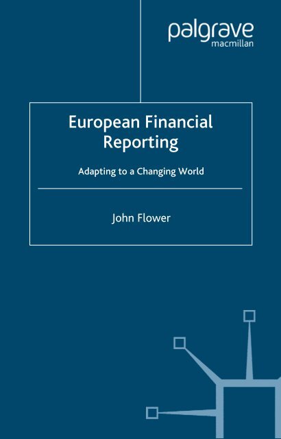 European Financial Reporting: Adapting to a Changing World