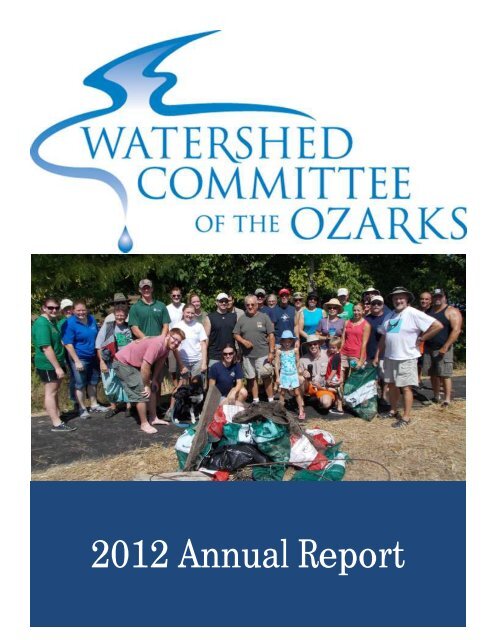 2012 Annual Report - Watershed Committee of the Ozarks