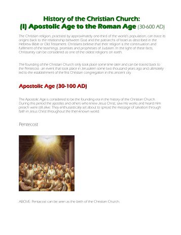 Christian Church, History of the: (I) Apostolic Age to the Roma