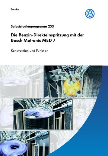 Die Benzin-Direkteinspritzung mit der Bosch Motronic MED 7