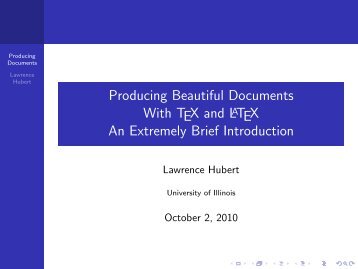 Producing Beautiful Documents With TeX and LaTeX An Extremely ...