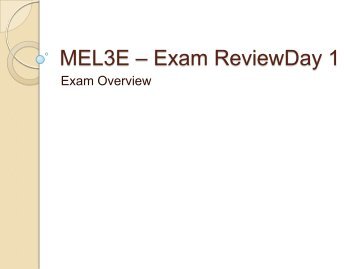 MEL3E – Exam ReviewDay 1