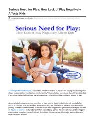 Serious Need for Play: How Lack of Play Negatively Affects Kids