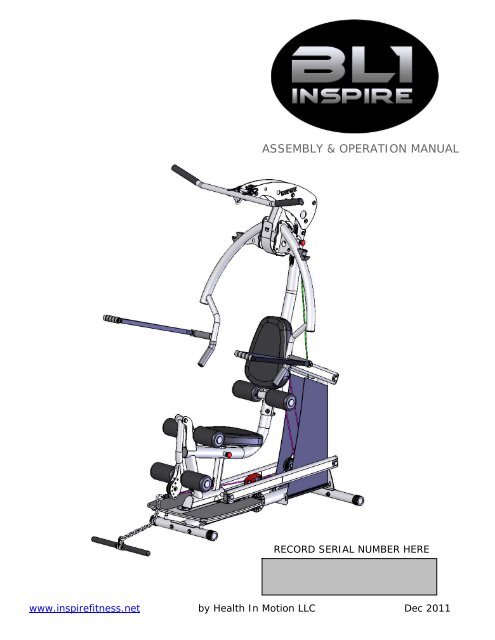 ASSEMBLY & OPERATION MANUAL - Inspire Fitness