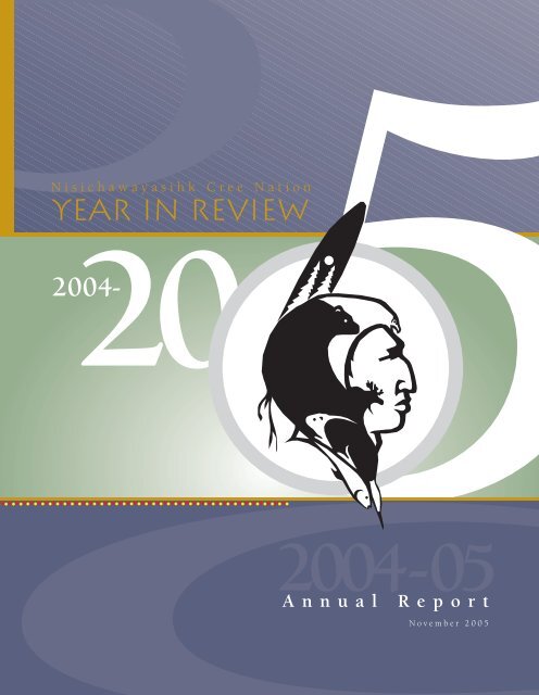Download Full Report (5.2MB PDF) - Nisichawayasihk Cree Nation