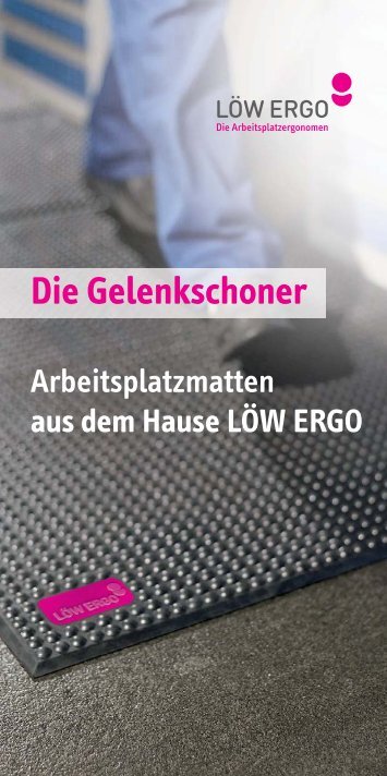 LÃW ERGO Flyer Arbeitsplatzmatten â Die Gelenkschoner