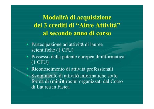 Presentazione dei Corsi di Laurea in Fisica (versione 2011/2012)