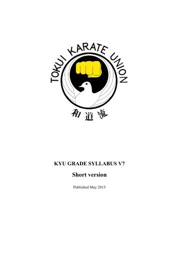 Kyu Grading Syllabus Short Version - Tokui Karate Union