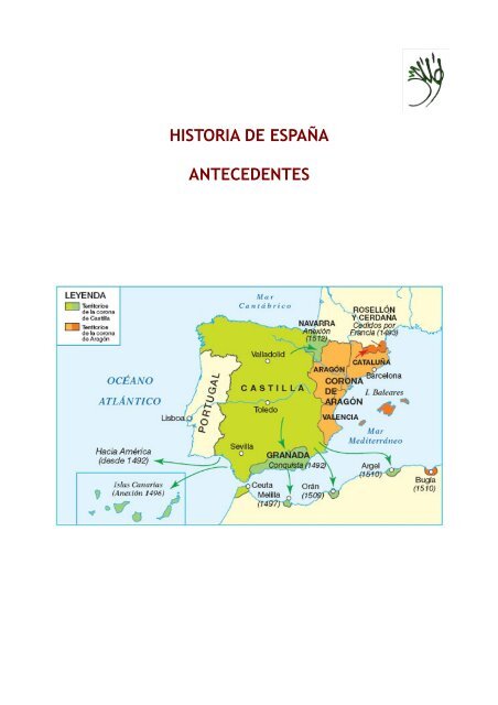 HISTORIA DE ESPAÃA ANTECEDENTES - IES Drago