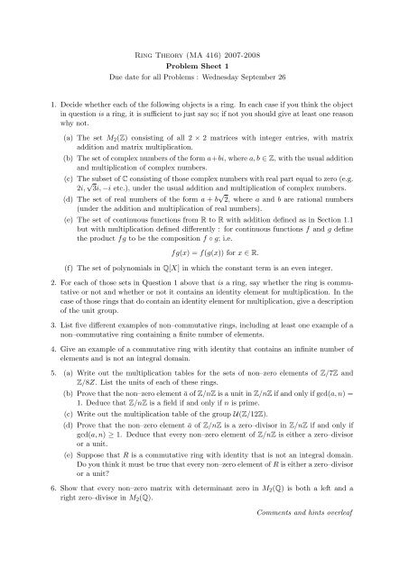 Ring Theory (MA 416) 2007-2008 Problem Sheet 1 Due date for all ...