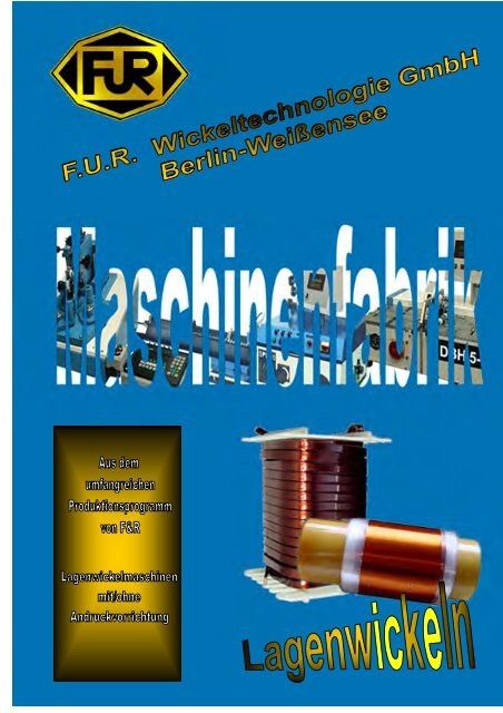Lagenwickelmaschinen - F.U.R. Wickeltechnologie GmbH