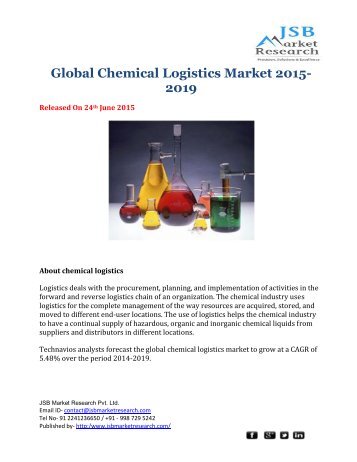 Global Chemical Logistics Forecast 2015-2019  - JSB Market Research