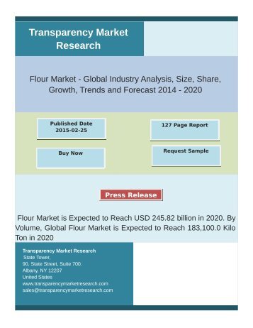 Flour Market is Expected to Reach USD 245.82 billion in 2020. By Volume, Global Flour Market is Expected to Reach 183,100.0 Kilo Ton in 2020