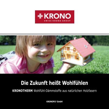 KRONOTHERM Wohlfühl-Dämmstoffe aus natürlichen Holzfasern