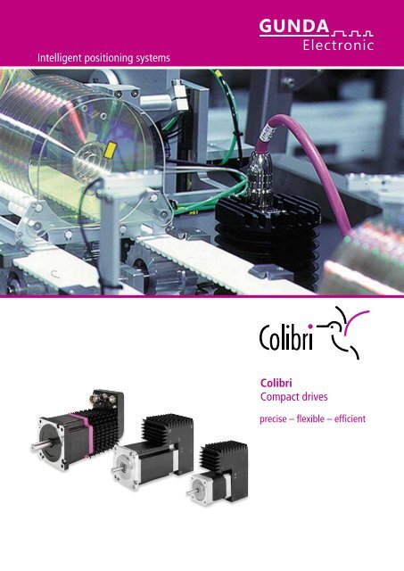 Colibri Compact drives Intelligent positioning systems - GUNDA ...