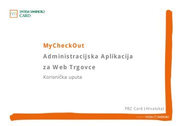 MyCheckOut Administracijska Aplikacija za Web Trgovce - PBZ Card