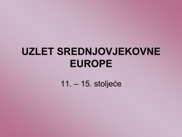 UZLET SREDNJOVJEKOVNE EUROPE