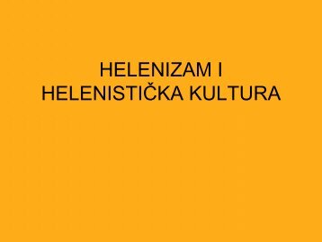 HELENIZAM I HELENISTIĈKA KULTURA